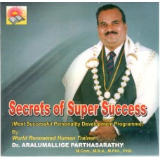 Secrets of Super Success (ACD) (Most Successful Personality Development Programme)